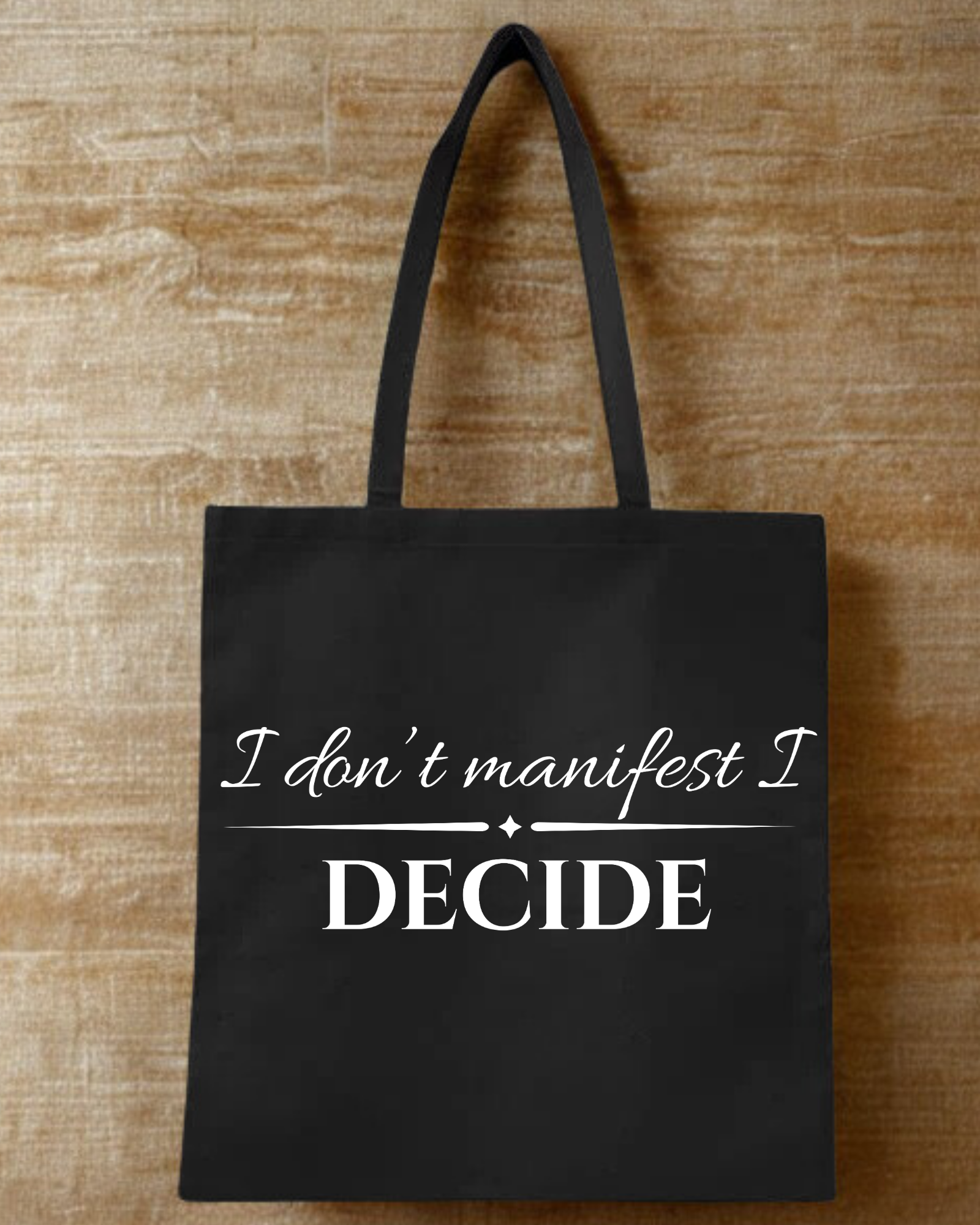 Sac réutilisable - I Decide